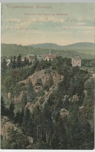 (65072) AK Loreley im Triebthal, Vogtländische Schweiz, 1906