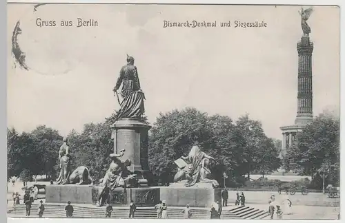 (64302) AK Gruss aus Berlin, Bismarck-Denkmal u. Siegessäule 1908