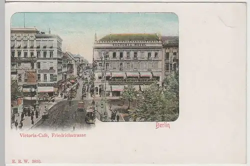 (64273) AK Berlin, Friedrichstraße m. Victoria-Café um 1900