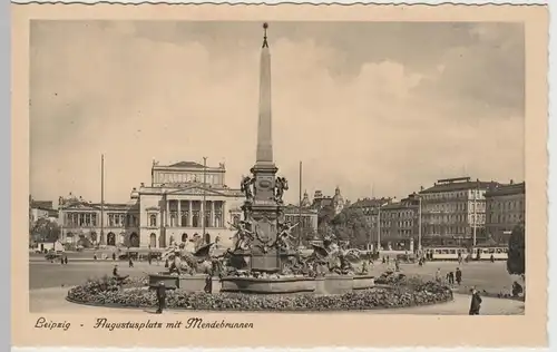 (64155) AK Leipzig, Augustusplatz, Mendebrunnen, Neues Theater, vor 1945