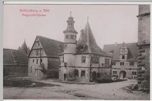 (63408) AK Rothenburg ob der Tauber, Hegereiterhaus, bis um 1905