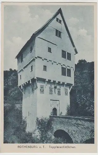 (63406) AK Rothenburg ob der Tauber, Topplerschlösschen, vor 1945