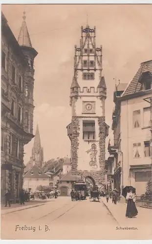 (62393) AK Freiburg i. Breisgau, Schwabentor, vor 1905