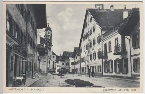 (62323) AK Mittenwald, Obermarkt mit Hotel Post, 1930