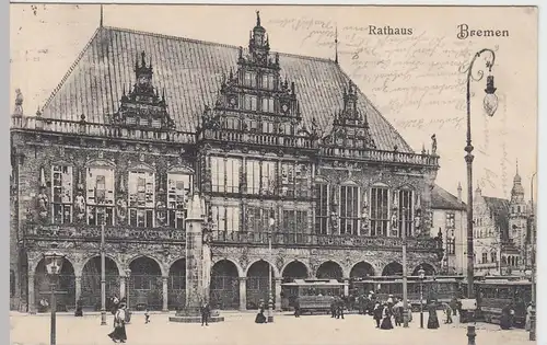 (61666) AK Bremen, Rathaus 1911