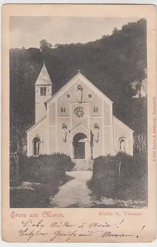 (55005) AK Gruss aus Meran, Kirche St. Valentin 1905