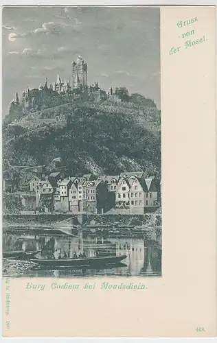 (54952) AK Burg Cochem bei Mondschein um 1900