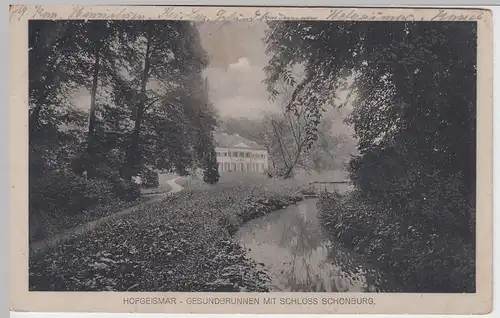 (54416) AK Hofgeismar, Gesundbrunnen mit Schloss Schönburg, Feldpost 1917