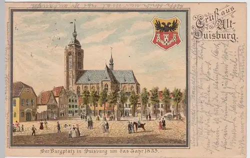 (60367) AK Gruss aus Alt-Duisburg, Burgplatz Litho 1899