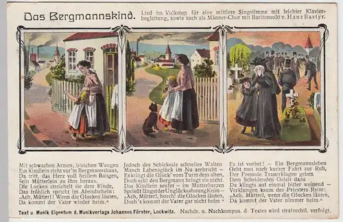 (59905) AK Liedkarte "Das Bergmannskind" m. 3 Bildern 1909