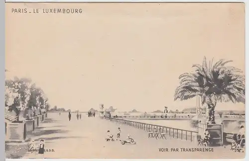 (59213) AK Paris, Le Luxembourg, "Voir Par Transparence", vor 1945