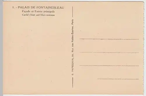 (59176) AK Fontainebleau, Palais, Facade et Entrée principale, vor 1945