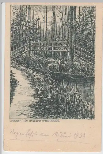 (58525) AK Spreewald, typische Spreewaldbrücke "Die Bank" 1933