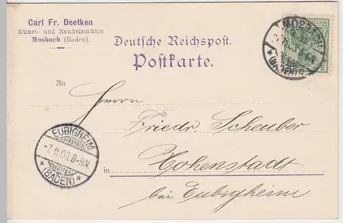 (58359) Postkarte DR v. Handelsmühle Carl Fr. Deetken, Stempel Mosbach 1903