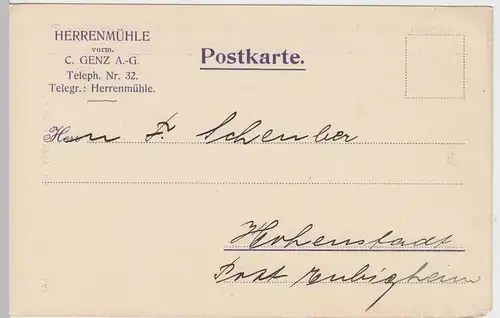 (58335) Postkarte Deutsches Reich, Firma Herrenmühle vorm. V. Genz A.-G. 1909