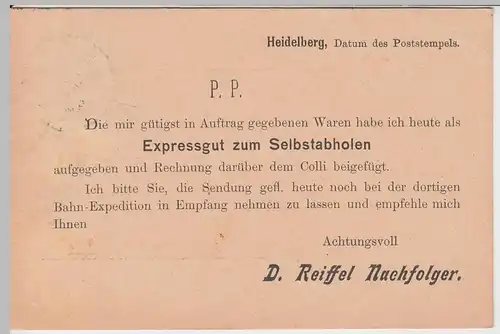 (58294) Postkarte Dt. Reichspost v. D. Reiffel Nachf., Stempel Heidelberg 1899