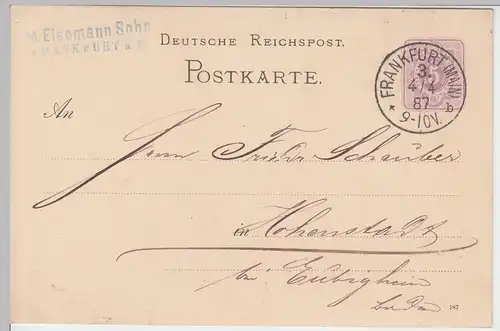 (58237) Ganzsache Reichspost v. M. Eisemann Sohn, Stempel Frankfurt (Main) 1887