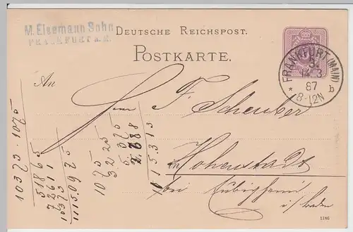 (58234) Ganzsache Reichspost v. M. Eisemann Sohn, Stempel Frankfurt (Main) 1887