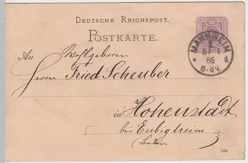 (58052) Ganzsache, Deutsche Reichspost, Stempel Mannheim 1886