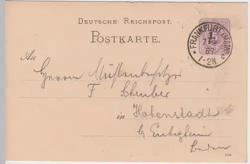 (58041) Ganzsache Reichspost, Stempel Frankfurt (Main) 1887