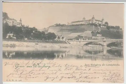 (57847) AK Gruß aus Würzburg, Festung Marienberg, Ludwigsbrücke 1899