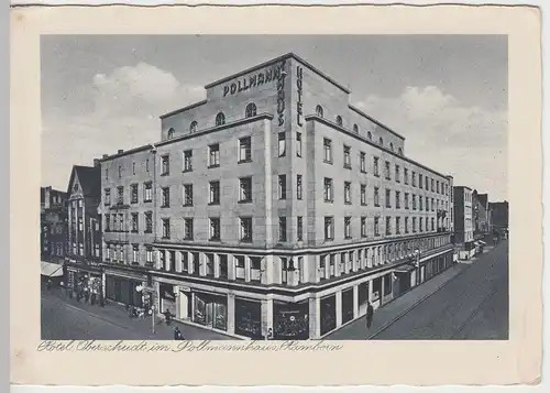 (57610) AK Hamborn, Duisburg, Pollmannhaus, Hotel Oberscheidt 1941