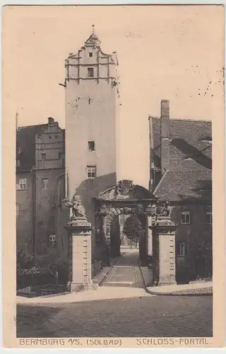 (57595) AK Bernburg, Saale, Schloss, Portal 1911