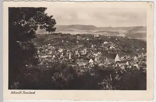 (57532) Foto AK Schwäbisch Gmünd, Panorama, Münster, Feldpost 1943