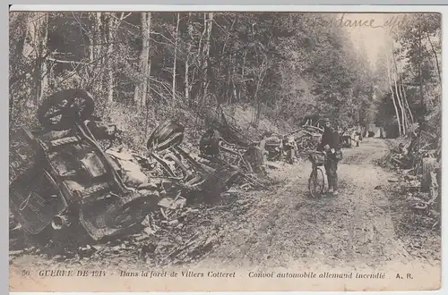 (57382) AK Foret de Villers Cotteret, zerstörter deutscher  Autokonvoi 1914