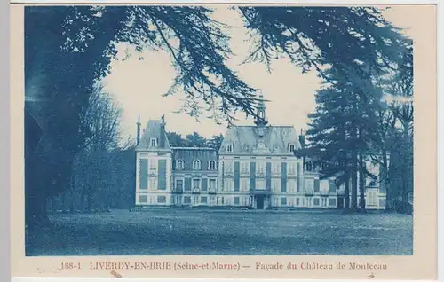 (57153) AK Liverdy-en-Brie, Chateau de Montceau, Schloss 1930