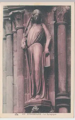 (57053) AK Straßburg, Strasbourg, Münster, La Synagogue, vor 1945
