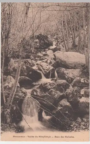 (57023) AK Nonceveux, Vallée du Ninglinspo, Bain des Naiades, vor 1945