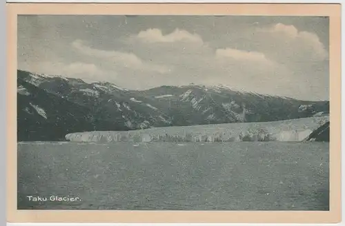 (56956) AK Boundary Ranges, Taku-Gletscher, vor 1945
