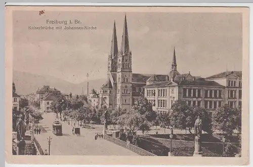 (56823) AK Freiburg i. Br., Kaiserbrücke m. Johannes-Kirche, Feldpost 1918