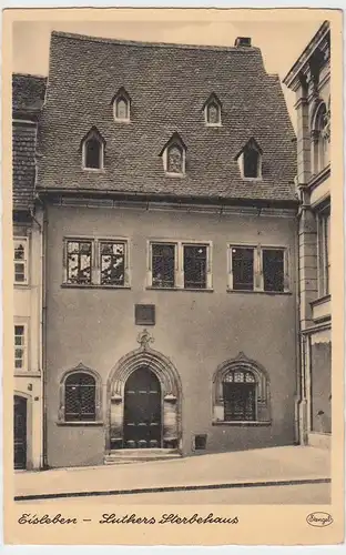 (55942) AK Lutherstadt Eisleben, Luthers Sterbehaus, vor 1945