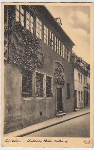 (55941) AK Lutherstadt Eisleben, Luthers Geburtshaus, vor 1945