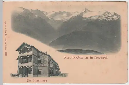 (55113) AK  Zell am See, Hotel Schmittenhöhe, Großglockner, bis um 1905