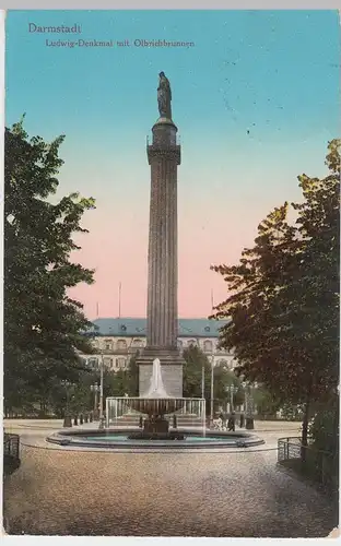 (55069) AK Darmstadt, Ludwigsmonument, Olbrichbrunnen, Feldpost 1915