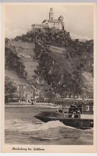 (54798) Foto AK Marksburg bei Koblenz, mit Schleppdampfer