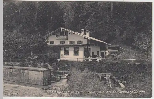 (53900) AK Almbachklamm, Restauration zur Kugelmühle, vor 1945