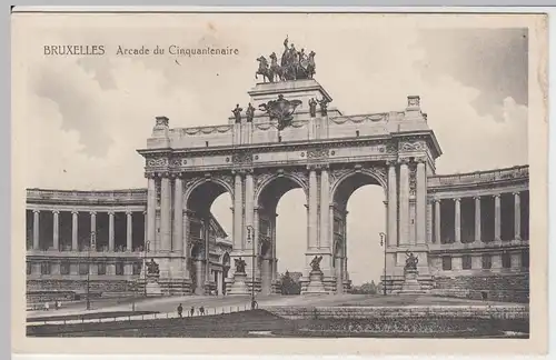 (53778) AK Bruxelles, Brüssel, Arcade du Cinquantenaire, vor 1945