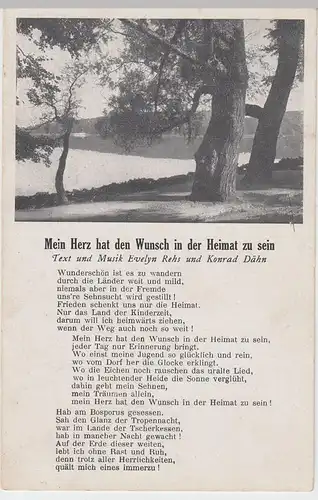 (52314) AK Liedkarte, Mein Herz hat den Wunsch in d. Heimat zu sein, v. 1945