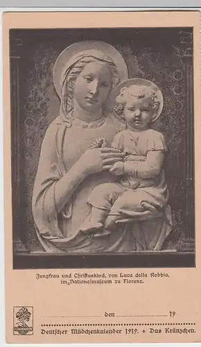 (52166) AK Relief von Luca della Robbia: Jungfrau u. Christuskind, 1919