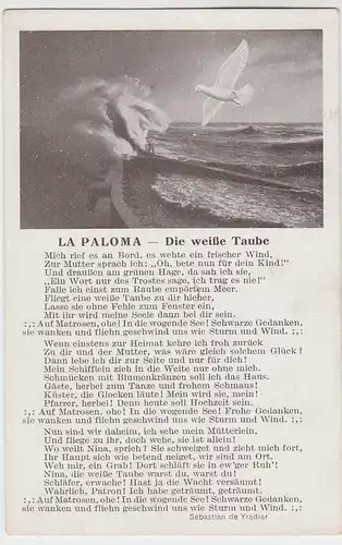 (51070) AK Liedkarte, >La Paloma, die weiße Taube