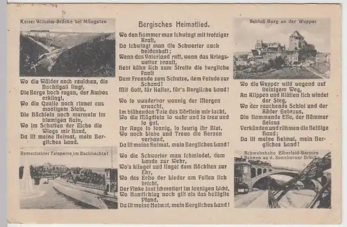 (50743) AK Liedkarte >Bergisches Heimatlied< m. Bildern Müngsten, Elberfeld