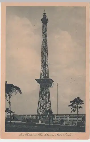 (50724) AK Berlin, Berliner Funkturm, 1926-45