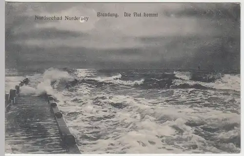 (50707) AK Nordseebad Norderney, Brandung, die Flut kommt, 1909