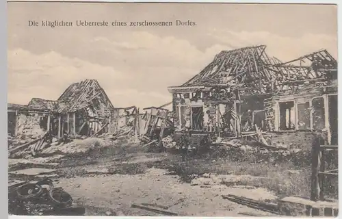 (50035) AK 1.WK zerstörtes Dorf, Serie >Wirklichkeitsbilder Kriegsschauplatz