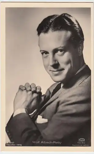 (49583) Foto AK Schauspieler Wolf Albach-Retty, Film Foto Verlag, vor 1945
