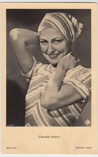(49526) Foto AK Schauspielerin Carola Höhn, Ross Verlag, vor 1945